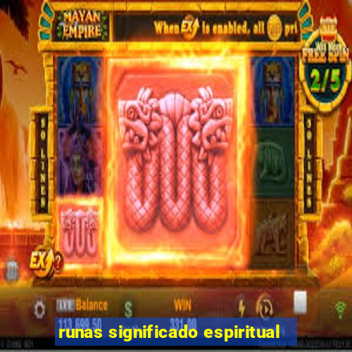 runas significado espiritual